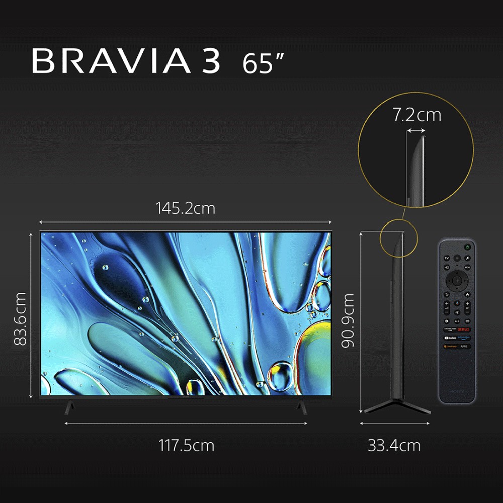 BRAVIA 3 657.cm83.6cm145.2cm117.5cm9.9cm233.4cm 0