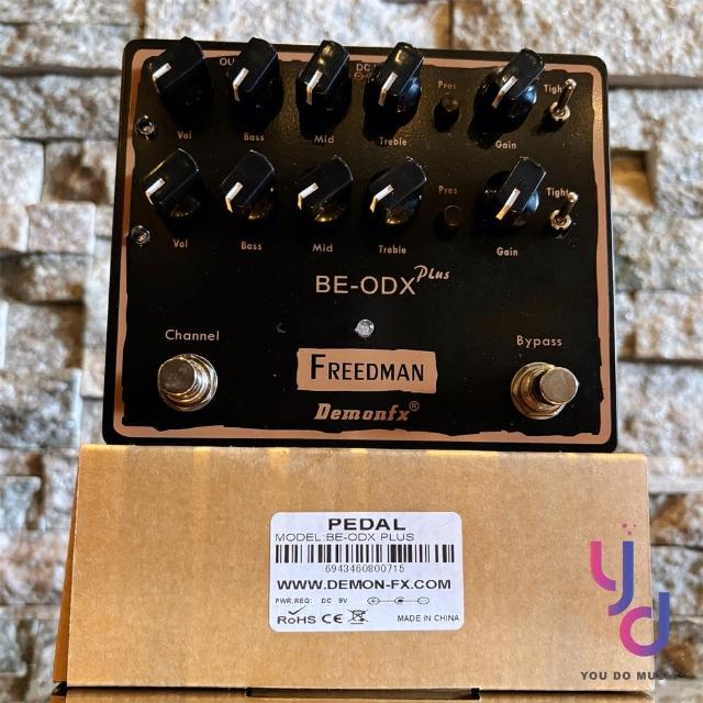 Demonfx 〔 Freedman BE-ODX Plus 〕 效果器電吉他雙軌破音前級公司貨
