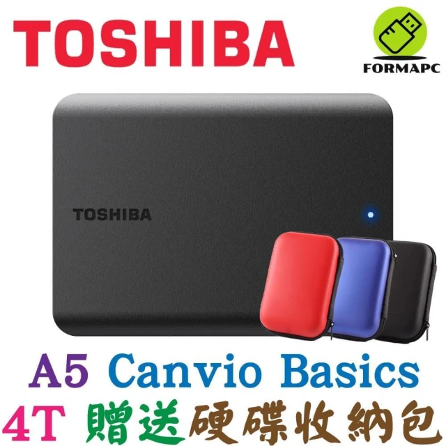 TOSHIBA 東芝】贈送硬碟收納包Canvio Basics A5 黑靚潮Ⅴ 4T 4TB TOSHIBA 東芝】贈送硬碟收納包Canvio Basics A5 黑靚潮Ⅴ 4T 4TB