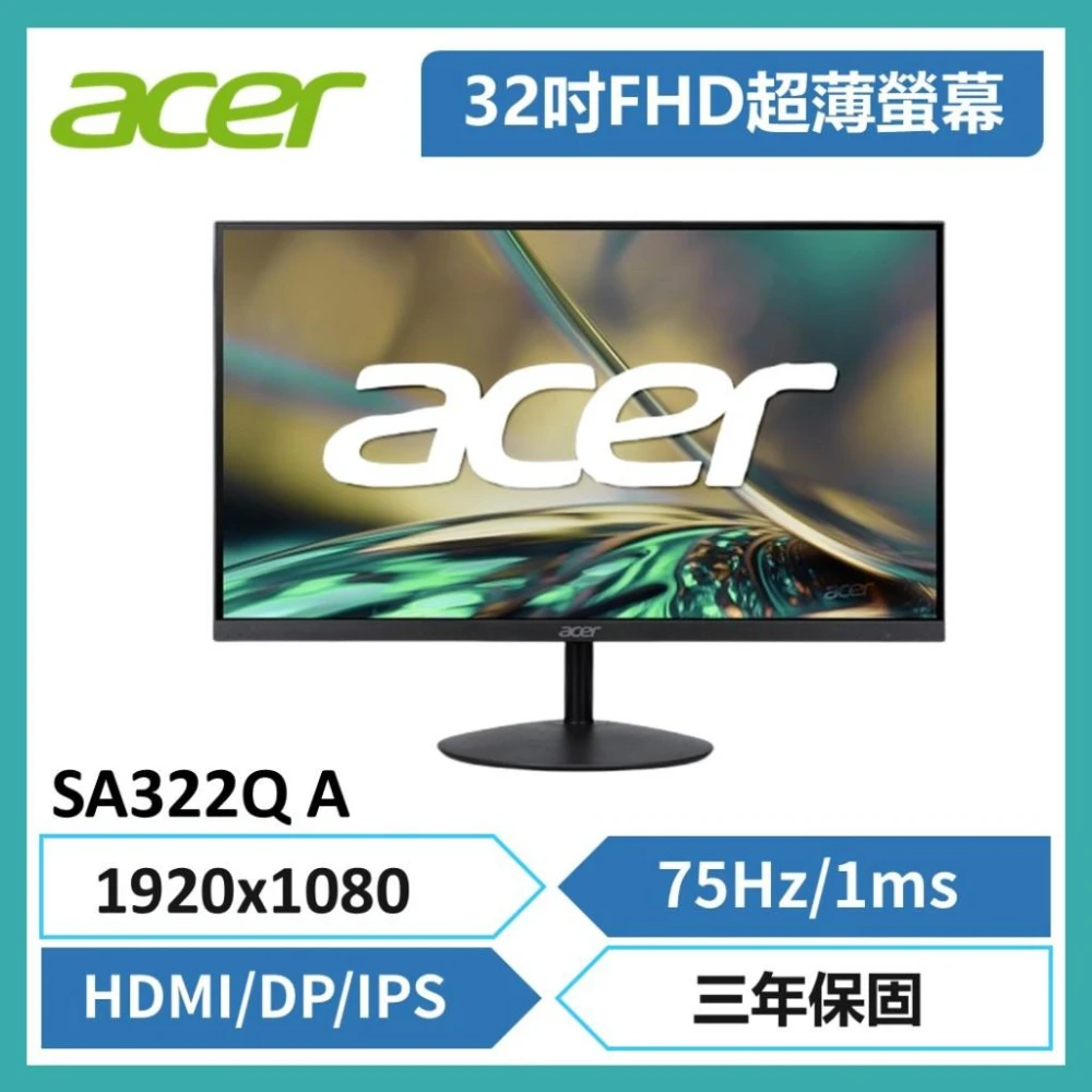 【Acer 宏碁】亮面 宏碁Acer SA322QA FHD 超薄螢幕 32型/75Hz/HDMI/DP/IPS-箱汙/底座輕刮傷福利品